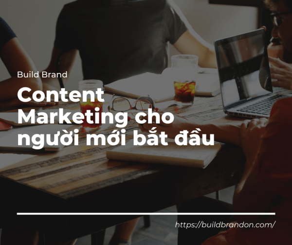 content marketing cho người mới bắt đầu